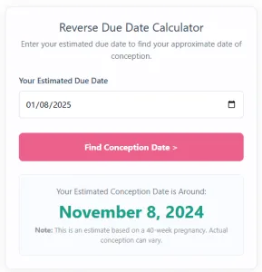 A screenshot of the Reverse Due Date Calculator showing a selected due date and the 'Find Conception Date' button.